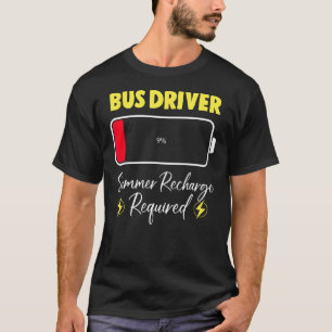 Busfahrer Sommergebühr erforderlich Letzten Schult T-Shirt