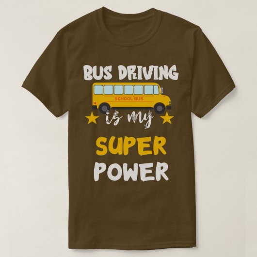 Busfahrer Super Power Liebe Treiber Bus T-Shirt (Design vorne)