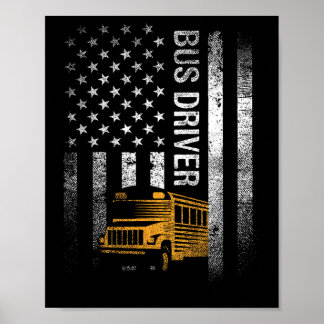 Busfahrer US sa American Flag Funny Bus Driver Ges Poster