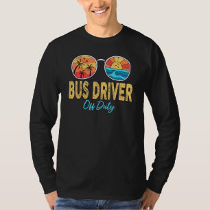 Busfahrer von der Sonnenbrille am letzten Schultag T-Shirt