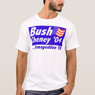Bush-Armageddon T-Shirt