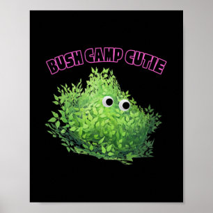 Bush Camp Süße Gamerin Niedlich Lustig Trendige Äs Poster