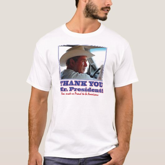 Bush-dankbar-amerikanisch T-Shirt (Vorderseite)