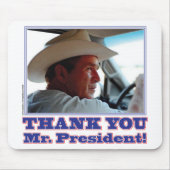 Bush-Danken-Sie Mousepad (Vorne)