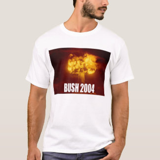 Bush für nuklearen Krieger T-Shirt