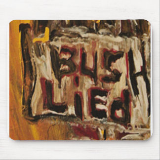 BUSH LIED MOUSEPAD