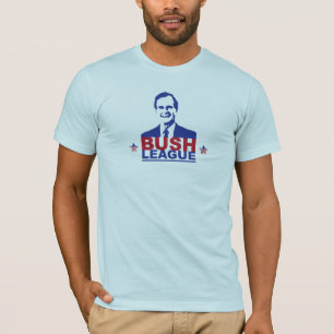 Bush-Liga T-Shirt