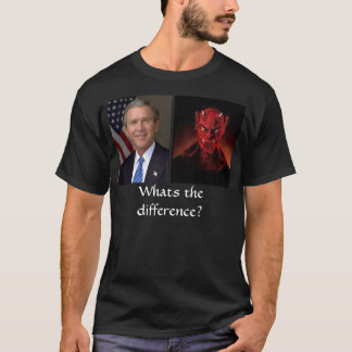 Bush und Teufel, was ist der Unterschied? T-Shirt