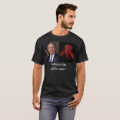 Bush und Teufel, was ist der Unterschied? T-Shirt (Vorne ganz)