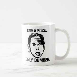 Bush: Wie ein Felsen nur stummere Tasse