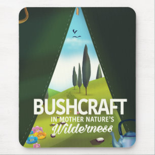Bushcraft 'Besuche Mutter Naturs' Wildnis Mousepad