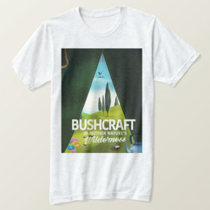 Bushcraft 'Besuche Mutter Naturs' Wildnis T-Shirt