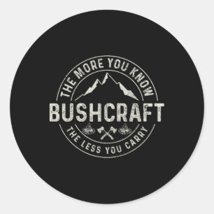 Bushcraft Survival Outdoor Camping Camper Bushcraf Runder Aufkleber