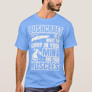 Bushcrafter Sozialdistanzexperte Bushcrafting T-Shirt
