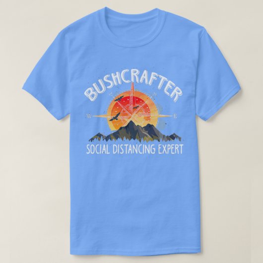 Bushcrafter Sozialdistanzexperte Bushcrafting T-Shirt (Design vorne)