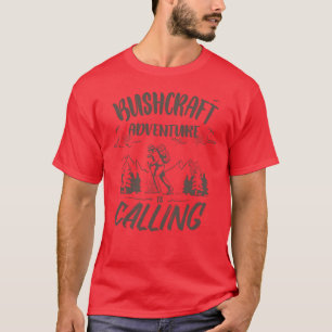 Bushcrafter Survival Wandern OutrCamping lustig T-Shirt