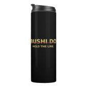 Bushi Do Hold the Line Becher (Nach rechts gedreht)