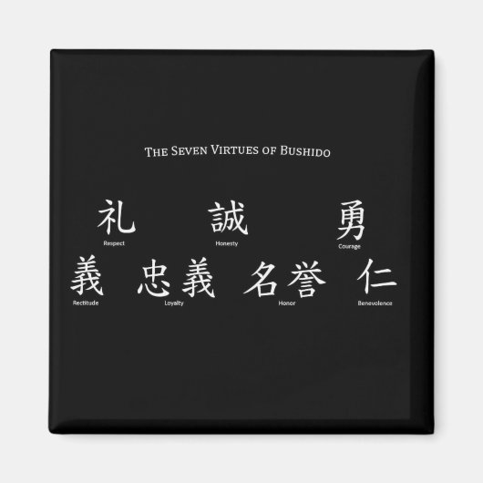 Bushido Seven Virtues Magnet (Vorne)