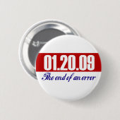 Bushs letzter Tag: Das Ende eines Fehlers. Button (Vorne & Hinten)