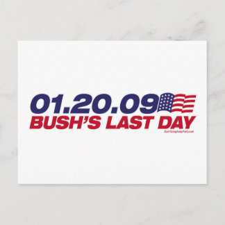 Bushs Postkarte am letzten Tag
