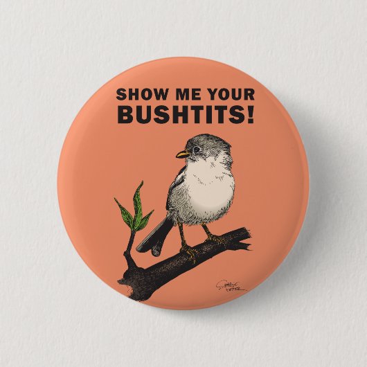Bushtit Button (Vorderseite)