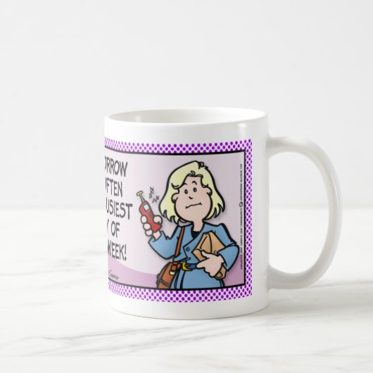 Busiest Tag Kaffeetasse (Rechts)