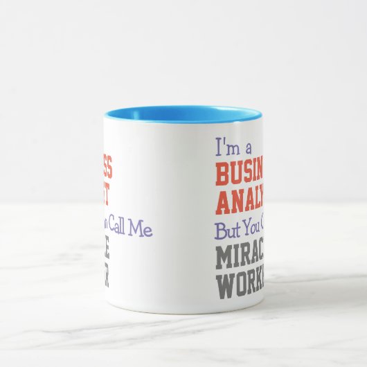 Business Analyst Miracle Worker-Tasse Tasse (Zentrum)
