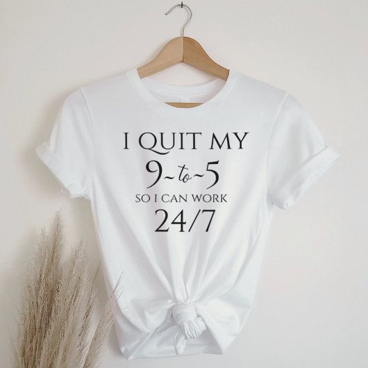 Business Casual Graphic Tee - Quit 9 to 5