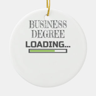 Business Degree Loading Business School Major Gesc Keramik Ornament