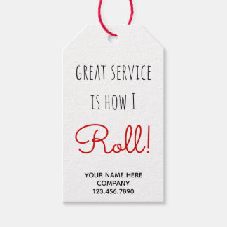 Business Great Service ist wie ich Roll Geschenkanhänger