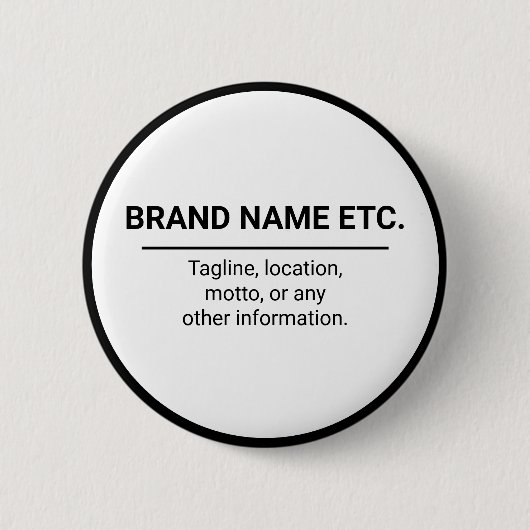 Business Name and Slogan Black & White Branding Button (Vorderseite)