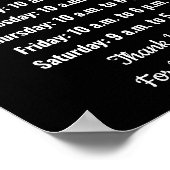 Business Name Hours Black and White Template Poster (Ecke)