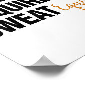 Business Quote Sweat Equity Entrepreneur Poster (Ecke)