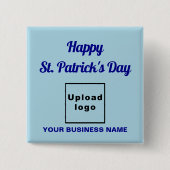 Business St. Patrick Gruß auf Light Blue Square Button (Vorderseite)