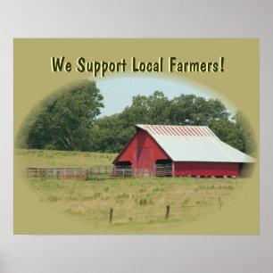 Business Supplies We Support Local Farmers Poster