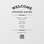 Business Welcome Openings Stunden mit QR Code Blac Fensteraufkleber (Blatt)