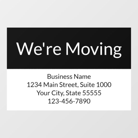 Business Wir bewegen Ankündigung Schwarz & Weiß Fensteraufkleber (Blatt)