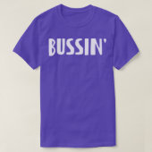 BUSSIN T-Shirt (Design vorne)
