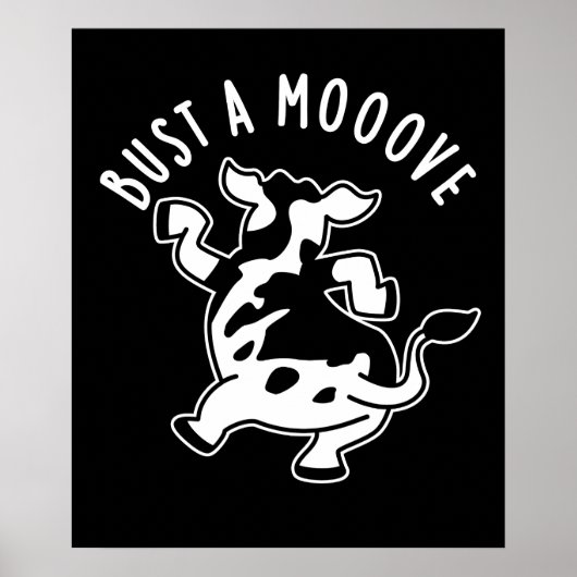 Bust a mooove Funny Cow Puff Dark BG Poster (Vorne)