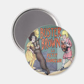 Buster Brown Magnet (Vorderseite/Rückseite)