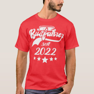 Bustreiber 2022 Bustreiber Lizenz 2 T-Shirt