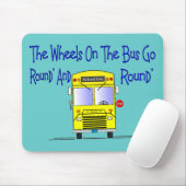 Bustreiber "die Räder auf dem Bus " Mousepad (Mit Mouse)