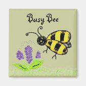 Busy Bee Magnet (Vorne)