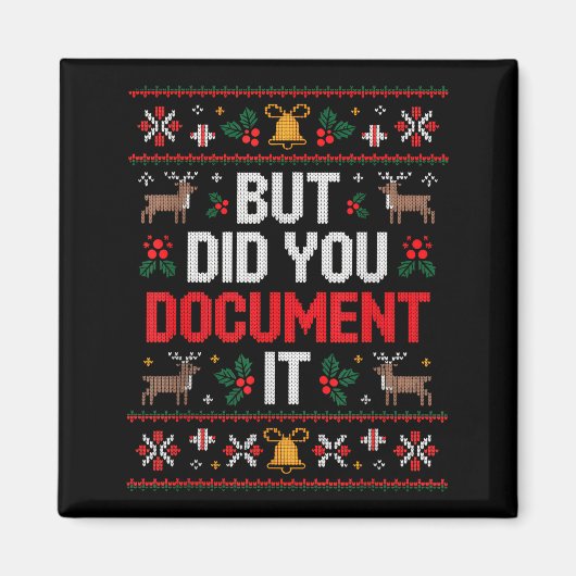 But Did You Doent It Funny Office Christmas Ugly Magnet (Vorne)