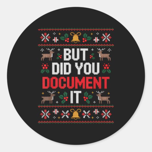 But Did You Doent It Funny Office Christmas Ugly Runder Aufkleber (Vorderseite)