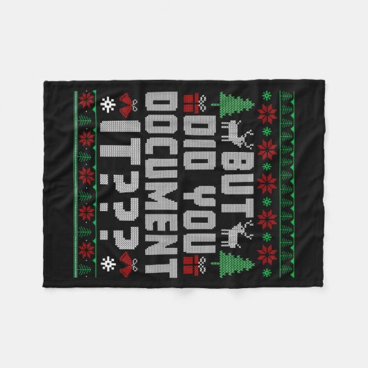But Did You Doent It Funny Office Christmas Ugly S Fleecedecke (Vorderseite (Horizontal))