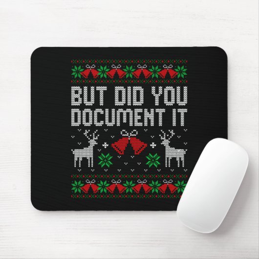 But Did You Doent It Funny Office Christmas Ugly S Mousepad (Mit Mouse)