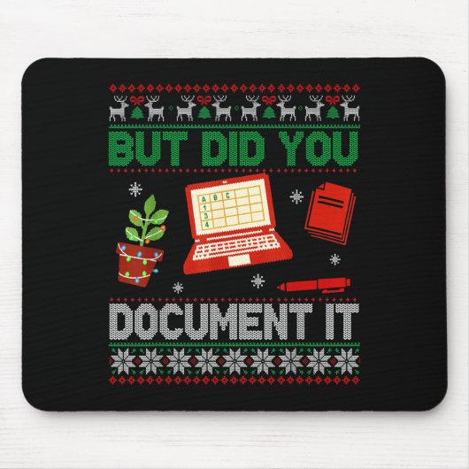 But Did You Doent It Funny Office Christmas Ugly S Mousepad (Vorne)