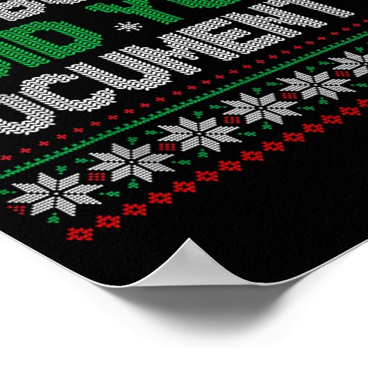 But Did You Doent It Funny Office Christmas Ugly S Poster (Ecke)