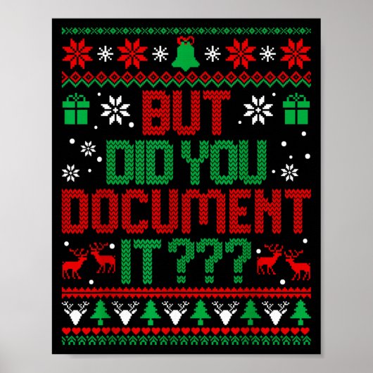 But Did You Doent It Funny Office Christmas Ugly S Poster (Vorne)